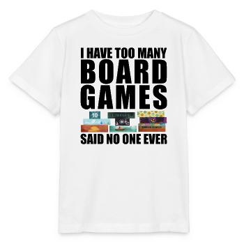 Ich habe zu viele Brettspiele - lustiger Spruch - Stanley/Stella Kinder T-Shirt MINI CREATOR  - Weiß - Vorne - Maike (125cm)