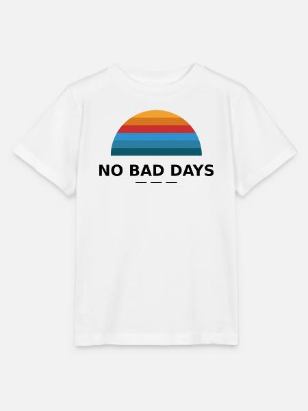 NO BAD DAYS - Stanley/Stella Kinder T-Shirt MINI CREATOR  - Weiß
