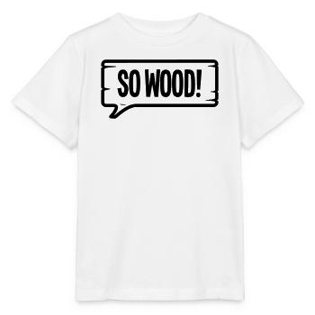 SO WOOD! - Stanley/Stella MINI CREATOR Kids’ T-Shirt - white - Front - Maike (125cm)