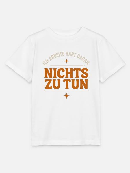 Ich arbeite hart daran, nichts zu tun lustig Büro - Stanley/Stella Kinder T-Shirt MINI CREATOR - Weiß