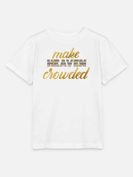 Make Heaven Crowded Glaube Design - Stanley/Stella Kinder T-Shirt MINI CREATOR - Weiß