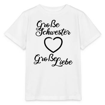 Big Sister Big Love - Stanley/Stella MINI CREATOR Kids’ T-Shirt - white - Front - Maike (125cm)