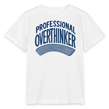 Professional Overthinker - Stanley/Stella MINI CREATOR Kids’ T-Shirt - white - Front - Maike (125cm)