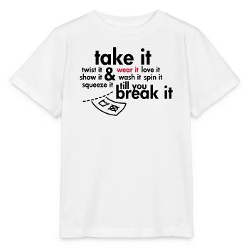 Take it & wear it.. - Stanley/Stella Kinder T-Shirt MINI CREATOR  - Weiß - Vorne - Maike (125cm)