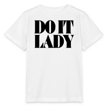 do it lady - schwarz - Stanley/Stella Kinder T-Shirt MINI CREATOR  - Weiß - Vorne - Maike (125cm)