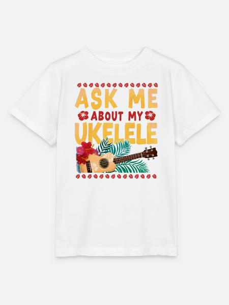 Hawaiian Ukulele Uke Ask Me About - Stanley/Stella Kinder T-Shirt MINI CREATOR - Weiß