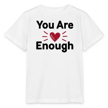 Déclaration d’amour de soi que tu es assez - T-shirt bio MINI CREATOR Stanley/Stella Enfant - blanc - Devant - Maike (125cm)