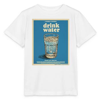 Drink Water – Friendly Reminder - Stanley/Stella MINI CREATOR Kids’ T-Shirt - white - Front - Maike (125cm)