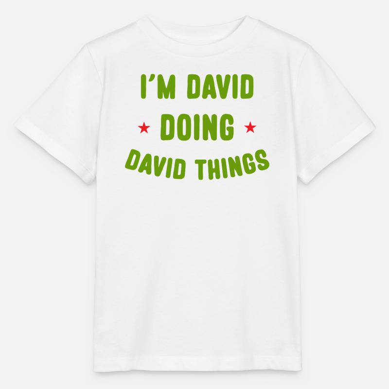 Ich bin David Doing David Things Lustige Zitate - Stanley/Stella Kinder T-Shirt MINI CREATOR  - Weiß
