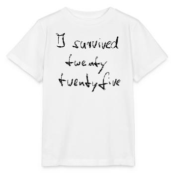 I survived 2025 - Kreide schwarz - Stanley/Stella Kinder T-Shirt MINI CREATOR  - Weiß - Vorne - Maike (125cm)