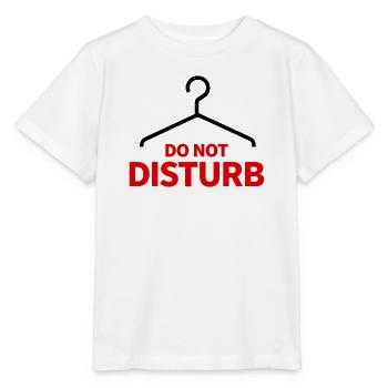 Do Not Disturb Hanger Saying Humor - Stanley/Stella MINI CREATOR Kids’ T-Shirt - white - Front - Maike (125cm)