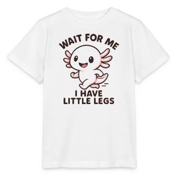 Axolotl disant un mème Humour Petites jambes drôles - T-shirt bio MINI CREATOR Stanley/Stella Enfant - blanc - Devant - Maike (125cm)
