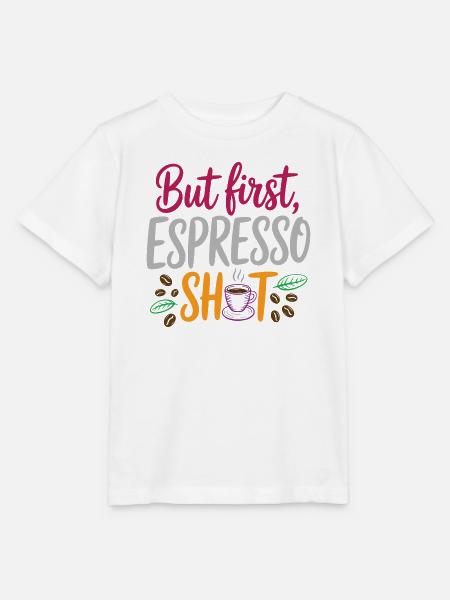 Aber erster Espresso-Shot - Stanley/Stella Kinder T-Shirt MINI CREATOR - Weiß
