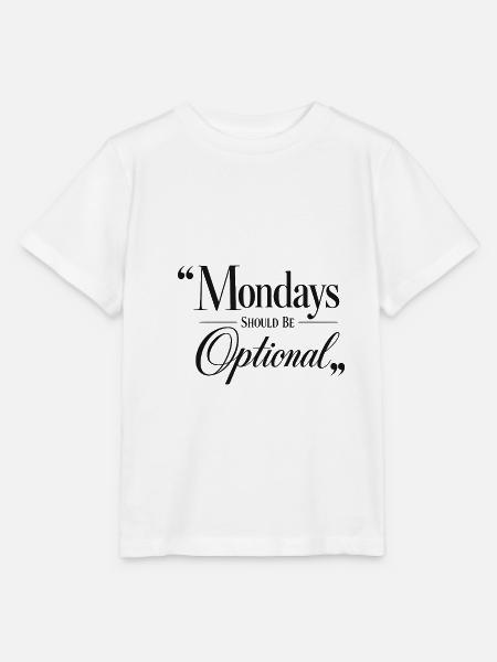 Mondays should be optional - Stanley/Stella Kinder T-Shirt MINI CREATOR - Weiß
