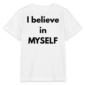 Ich glaube an MICH SELBST - Stanley/Stella Kinder T-Shirt MINI CREATOR  - Weiß - Vorne - Maike (125cm)