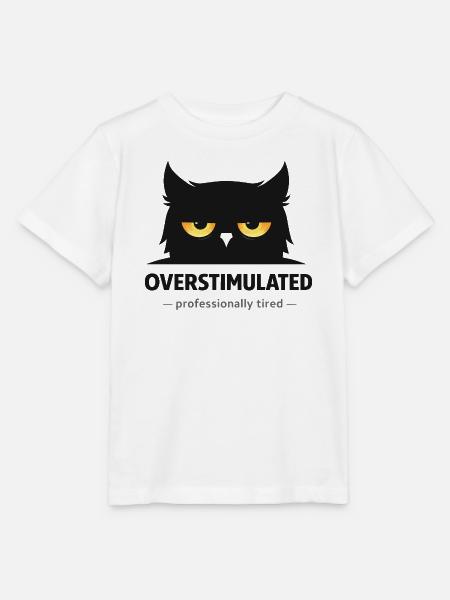 Überstimulierte Eule: Beruflich müde - Stanley/Stella Kinder T-Shirt MINI CREATOR - Weiß