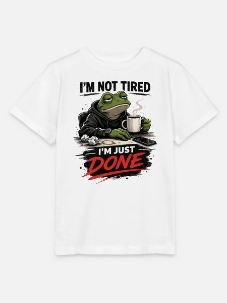 Nicht müde, nur fertig, Frosch - Stanley/Stella Kinder T-Shirt MINI CREATOR - Weiß