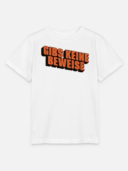 gibs keine beweise - Stanley/Stella Kinder T-Shirt MINI CREATOR  - Weiß