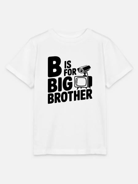 B steht für Big Brother - Stanley/Stella Kinder T-Shirt MINI CREATOR  - Weiß