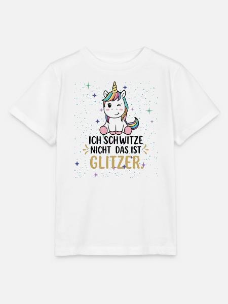 Einhorn Schwitze Nicht Das Ist Glitzer Sport Gym - Stanley/Stella Kinder T-Shirt MINI CREATOR - Weiß