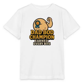 Champion du corps de papa – Mérité chaque bouchée Drôle de Shir - T-shirt bio MINI CREATOR Stanley/Stella Enfant - blanc - Devant - Maike (125cm)
