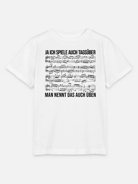 Ich spiele auch tagsüber Üben Musiker Statement - Stanley/Stella Kinder T-Shirt MINI CREATOR  - Weiß