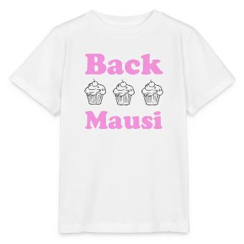 Back Mausi – Lustiges Geschenk Backen & Konditorin - Stanley/Stella Kinder T-Shirt MINI CREATOR  - Weiß - Vorne - Maike (125cm)