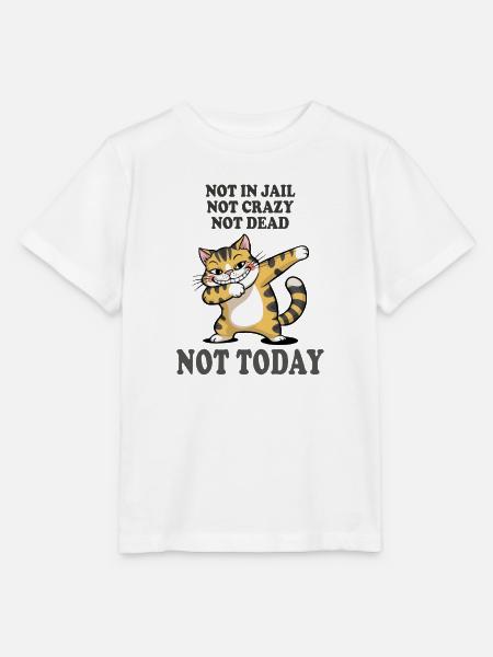 Nicht heute lustige Katze Sarkasmus Design - Stanley/Stella Kinder T-Shirt MINI CREATOR - Weiß