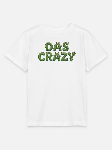 DAS CRAZY Kaktus Meme Spruch - Stanley/Stella Kinder T-Shirt MINI CREATOR - Weiß