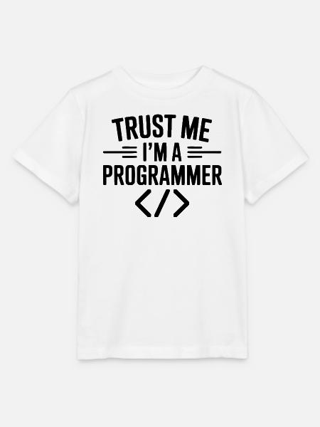 Vertrau mir, ich bin Programmiererin - Stanley/Stella Kinder T-Shirt MINI CREATOR - Weiß