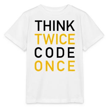 Think Twice Code Once Programmer - T-shirt bio MINI CREATOR Stanley/Stella Enfant - blanc - Devant - Maike (125cm)