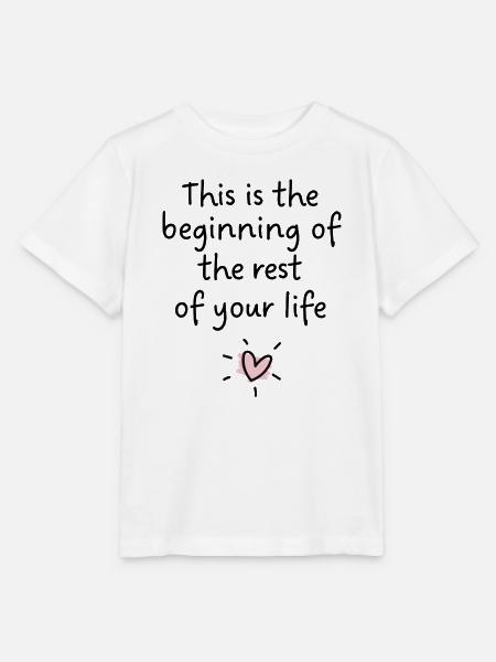 Das ist der Beginn des restlichen Lebens - Stanley/Stella Kinder T-Shirt MINI CREATOR  - Weiß