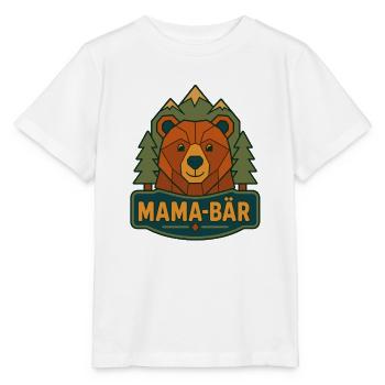 Mama Bär Berg Wildnis - Stanley/Stella Kinder T-Shirt MINI CREATOR  - Weiß - Vorne - Maike (125cm)