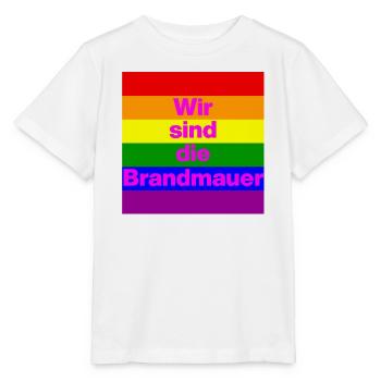 Wir sind die Brandmauer, NO NZS, NO AFD, FRIEDEN - Stanley/Stella Kinder T-Shirt MINI CREATOR  - Weiß - Vorne - Maike (125cm)