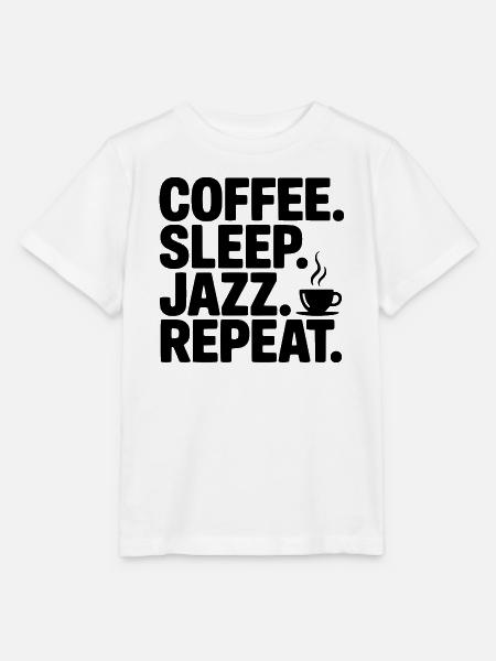 Kaffee. Schlaf. Jazz. Wiederholen. - Stanley/Stella Kinder T-Shirt MINI CREATOR  - Weiß
