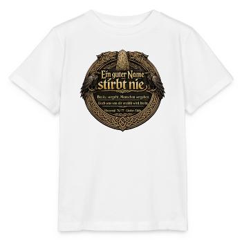 Nordisches Ehrenmotto: Ein guter Name - Stanley/Stella Kinder T-Shirt MINI CREATOR  - Weiß - Vorne - Maike (125cm)