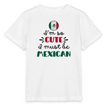 Ich bin so süß, ich muss Mexikaner sein – Baby & Kinder - Stanley/Stella Kinder T-Shirt MINI CREATOR  - Weiß - Vorne - Maike (125cm)