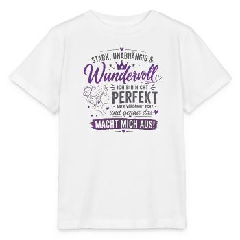 Stark unabhängig Wunderbar Zitat - Stanley/Stella Kinder T-Shirt MINI CREATOR  - Weiß - Vorne - Maike (125cm)