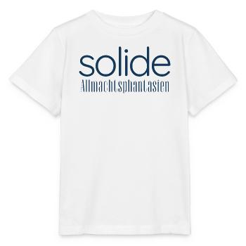 Solide Allmachtsphantasien – Typografie Design - Stanley/Stella Kinder T-Shirt MINI CREATOR  - Weiß - Vorne - Maike (125cm)