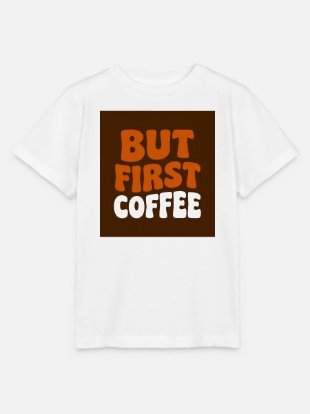 But First Coffee Abzeichen - Stanley/Stella Kinder T-Shirt MINI CREATOR  - Weiß