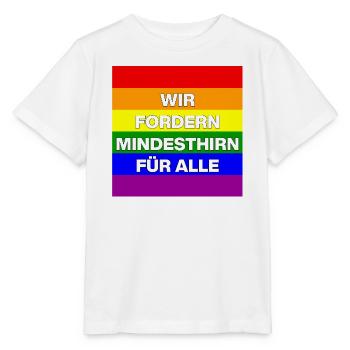 WIR FORDERN MINDESTHIRN FÜR ALLE, NO NZS, NO AFD - Stanley/Stella Kinder T-Shirt MINI CREATOR  - Weiß - Vorne - Maike (125cm)