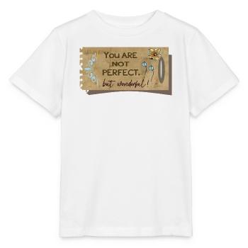 Not perfect, but wonderful - Stanley/Stella MINI CREATOR Kids’ T-Shirt - white - Front - Maike (125cm)