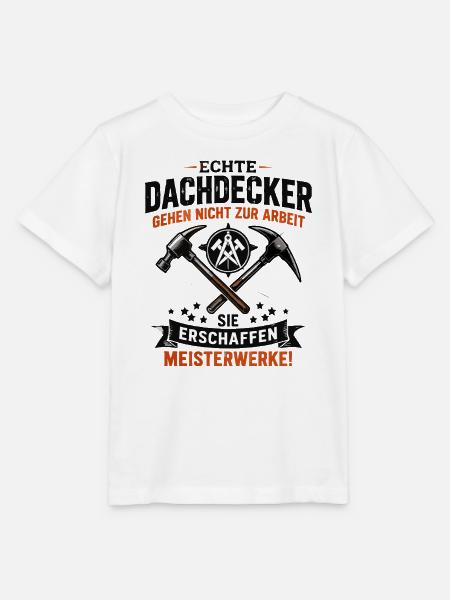 Echte Dachdecker Meisterwerke - Stanley/Stella Kinder T-Shirt MINI CREATOR - Weiß