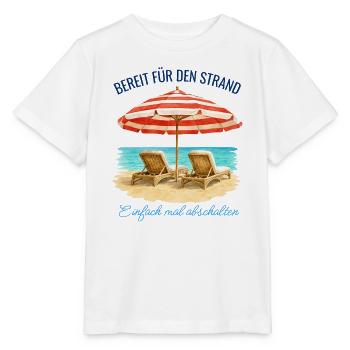 Bereit für den Strand – Einfach mal abschalten - Stanley/Stella Kinder T-Shirt MINI CREATOR  - Weiß - Vorne - Maike (125cm)