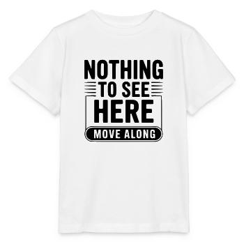 Hier gibt es nichts zu sehen. Mach weiter. - Stanley/Stella Kinder T-Shirt MINI CREATOR  - Weiß - Vorne - Maike (125cm)