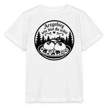 Arzgebirg wie bist du schie... - Stanley/Stella Kinder T-Shirt MINI CREATOR  - Weiß - Vorne - Maike (125cm)