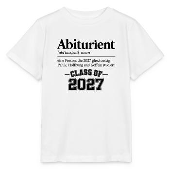 Abiturient 2027 – Lustige Definition - Stanley/Stella Kinder T-Shirt MINI CREATOR  - Weiß - Vorne - Maike (125cm)