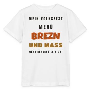 Volksfest Menü Brezn und Mass - Tracht Geschenk - Stanley/Stella Kinder T-Shirt MINI CREATOR  - Weiß - Vorne - Maike (125cm)