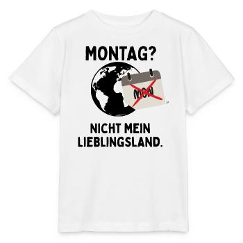 Montag – nicht mein Lieblingsland - Stanley/Stella Kinder T-Shirt MINI CREATOR  - Weiß - Vorne - Maike (125cm)