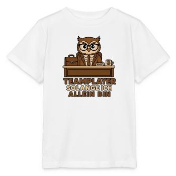 Teamplayer solange ich allein bin – Eule T-Shirt - Stanley/Stella Kinder T-Shirt MINI CREATOR  - Weiß - Vorne - Maike (125cm)